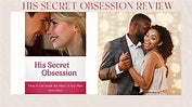 His Secret Obsession -  Loving Partnership